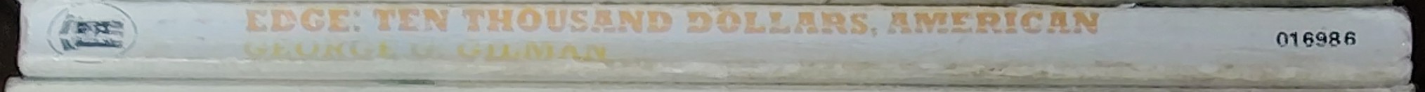 George G. Gilman  EDGE: TEN THOUSAND DOLLARS, AMERICAN spine of book image