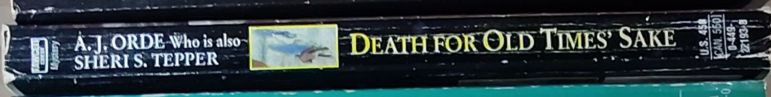 A.J. Orde  DEATH FOR OLD TIMES' SAKE spine of book image