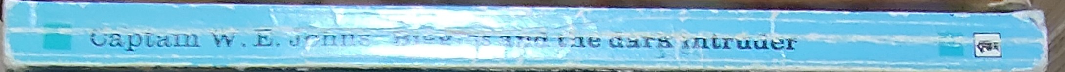 Captain W.E. Johns  BIGGLES AND THE DARK INTRUDER spine of book image