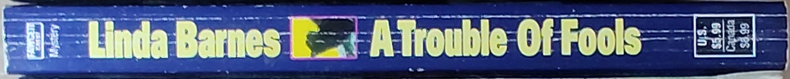 Linda Barnes  A TROUBLE OF FOOLS spine of book image