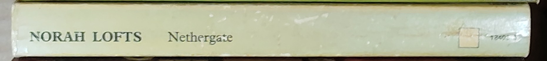 Norah Lofts  NETHERGATE spine of book image