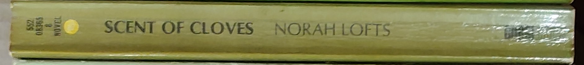 Norah Lofts  SCENT OF CLOVES spine of book image