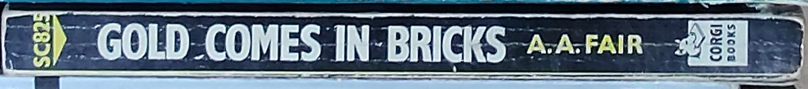 A.A. Fair  GOLD COMES IN BRICKS spine of book image