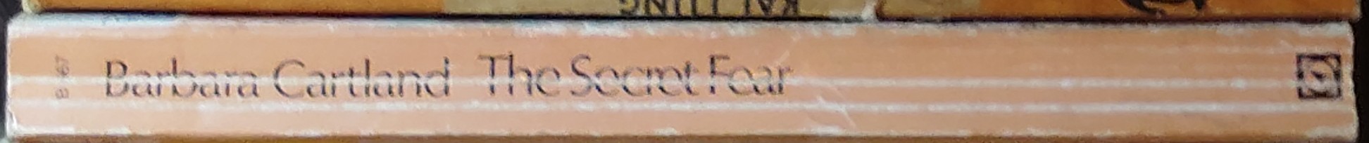 Barbara Cartland  THE SECRET FEAR spine of book image