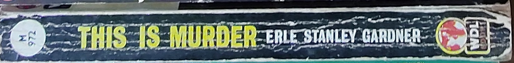 Erle Stanley Gardner  THIS IS MURDER spine of book image