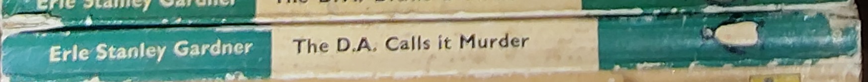 Erle Stanley Gardner  THE D.A. CALLS IT MURDER spine of book image