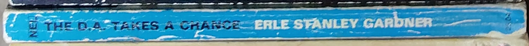 Erle Stanley Gardner  THE D.A.TAKES A CHANCE spine of book image