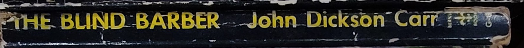 John Dickson Carr  THE BLIND BARBER spine of book image