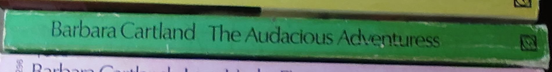 Barbara Cartland  THE AUDACIOUS ADVENTURESS spine of book image