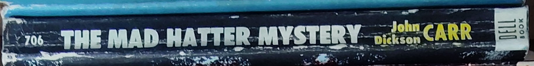 John Dickson Carr  THE MAD HATTER MYSTERY spine of book image