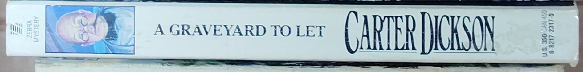 Carter Dickson  A GRAVEYARD TO LET spine of book image