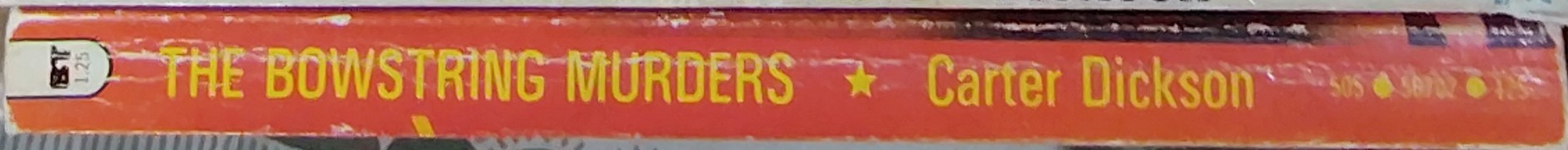 Carter Dickson  THE BOWSTRING MURDERS spine of book image