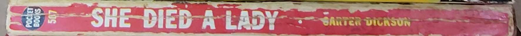 Carter Dickson  SHE DIED A LADY spine of book image