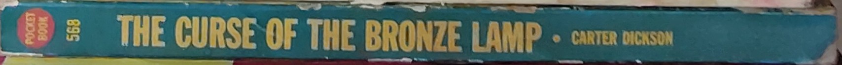 Carter Dickson  THE CURSE OF THE BRONZE LAMP spine of book image