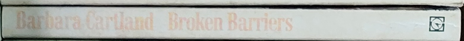Barbara Cartland  BROKEN BARRIERS spine of book image
