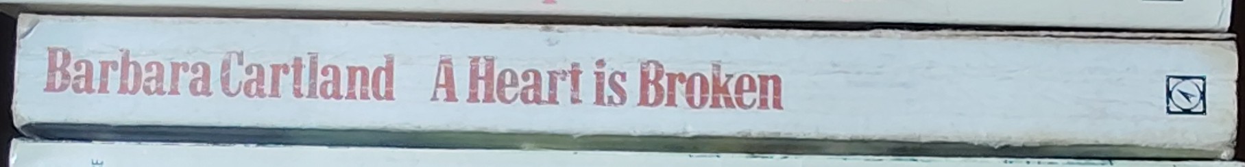 Barbara Cartland  A HEART IS BROKEN spine of book image