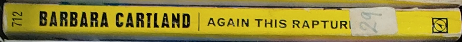 Barbara Cartland  AGAIN THIS RAPTURE spine of book image