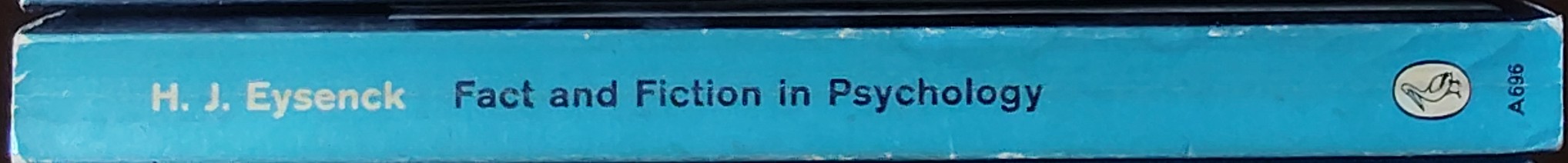 H.J. Eysenck  FACT AND FICTION IN PSYCHOLOGY spine of book image