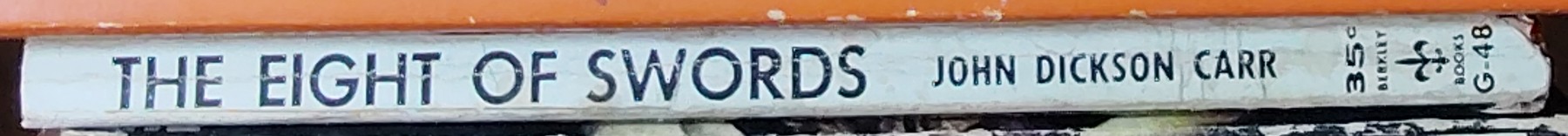 John Dickson Carr  THE EIGHT OF SWORDS spine of book image