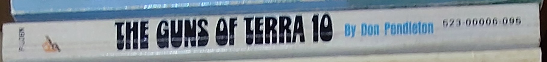Don Pendleton  THE GUNS OF TERRA 10 spine of book image