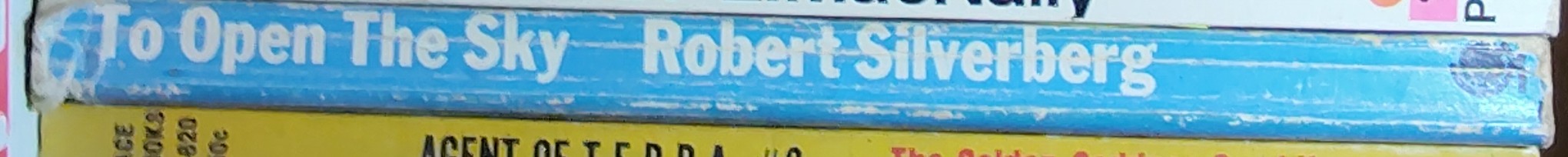 Robert Silverberg  TO OPEN THE SKY spine of book image