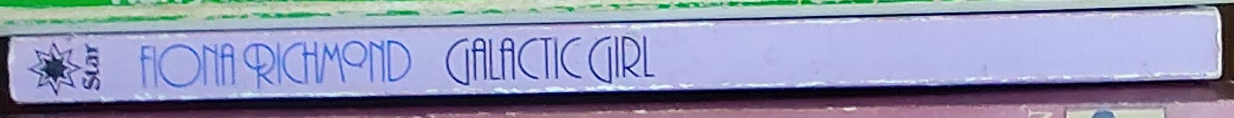 Fiona Richmond  GALACTIC GIRL spine of book image