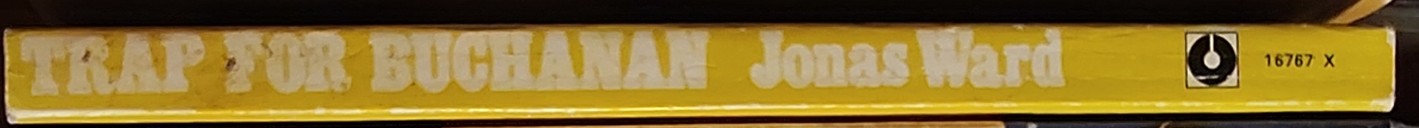 Jonas Ward  TRAP FOR BUCHANAN spine of book image