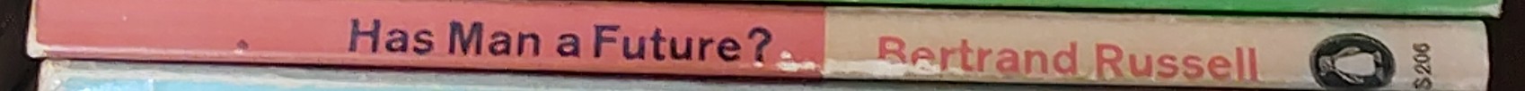 Bertrand Russell  HAS MAN A FUTURE? spine of book image
