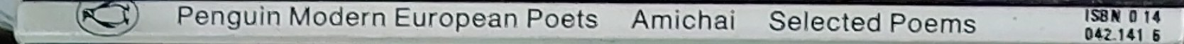 Yehuda Amichai  SELECTED POEMS (Penguin Modern European Poets) spine of book image