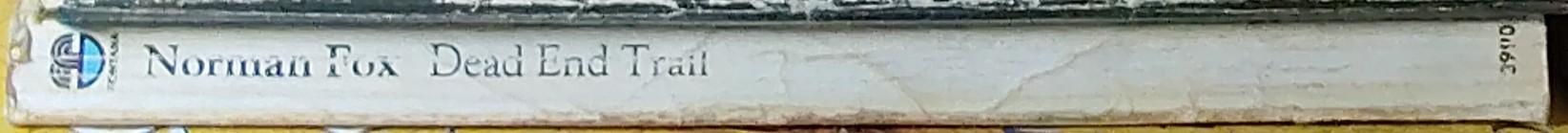 Norman Fox  DEAD END TRAIL spine of book image