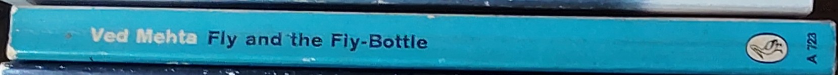 Ved Mehta  FLY AND THE FLY-BOTTLE spine of book image