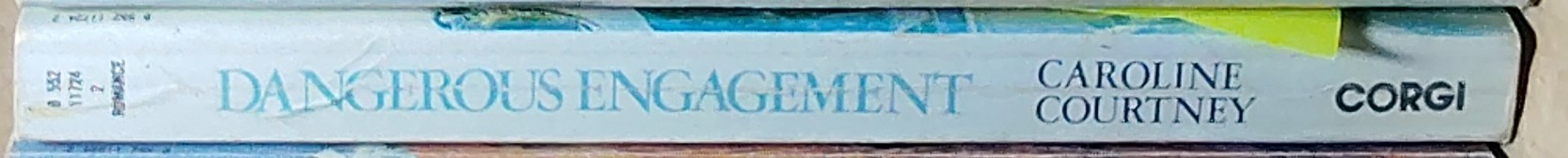 Caroline Courtney  DANGEROUS ENGAGEMENT spine of book image