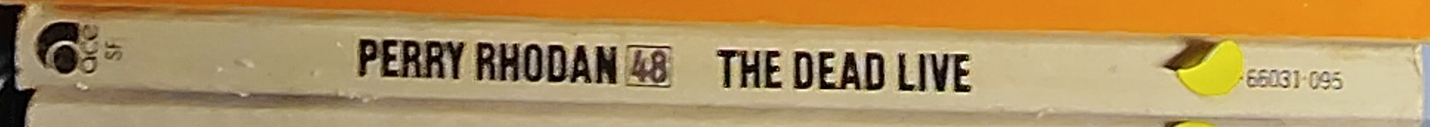 Clark Darlton  #48 THE DEAD LIVE spine of book image