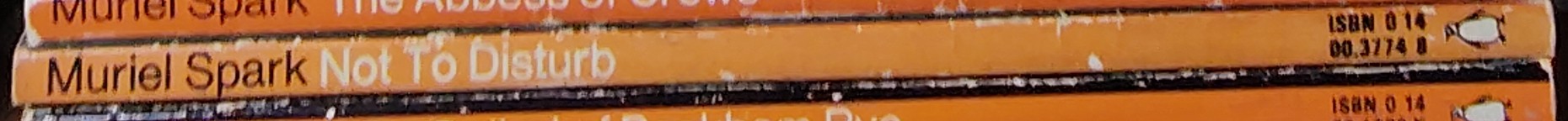 Muriel Spark  NOT TO DISTURB spine of book image