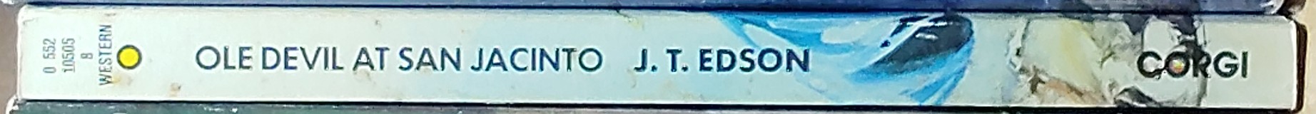 J.T. Edson  OLE DEVIL AT SAN JACINTO spine of book image