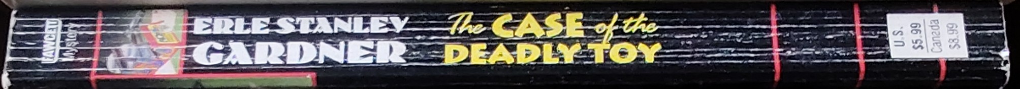 Erle Stanley Gardner  THE CASE OF THE DEADLY TOY spine of book image