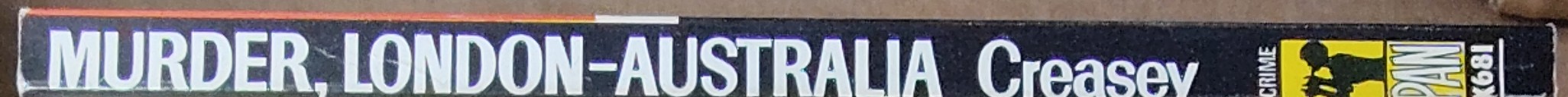 John Creasey  MUDER, LONDON - AUSTRALIA (Superintendent West) spine of book image