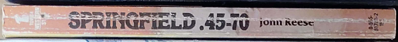 John Reese  SPRINGFIELD .45-70 spine of book image