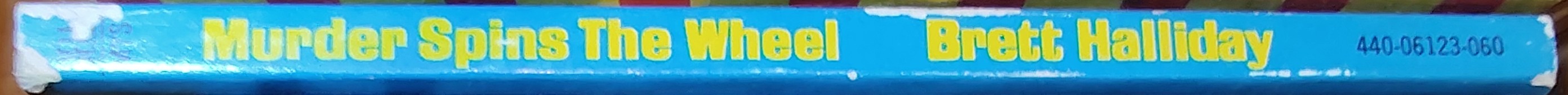 Brett Halliday  MURDER SPINS THE WHEEL spine of book image