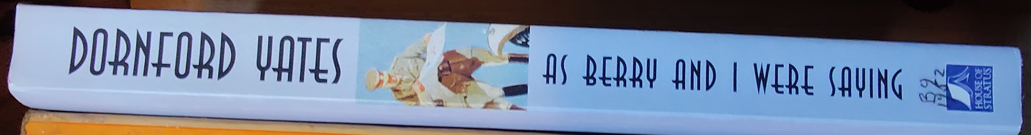 Dornford Yates  AS BERRY AND I WERE SAYING spine of book image