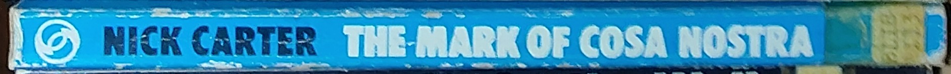 Nick Carter  THE MARK OF COSA NOSTRA spine of book image