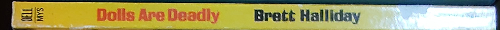 Brett Halliday  DOLLS ARE DEADLY spine of book image