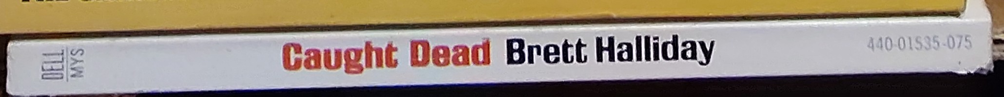 Brett Halliday  CAUGHT DEAD spine of book image