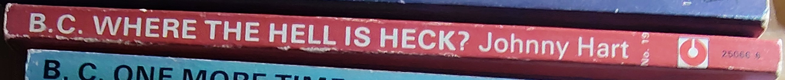 Johnny Hart  B.C. WHERE THE HELL IS HECK? spine of book image