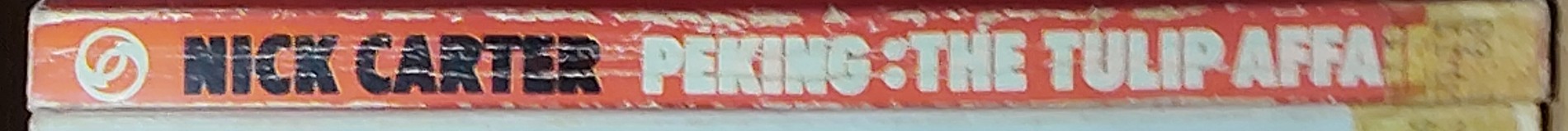 Nick Carter  PEKING: THE TULIP AFFAIR spine of book image