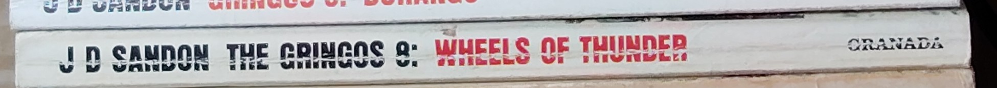 J.D. Sandon  GRINGOS 8: WHEELS OF THUNDER spine of book image
