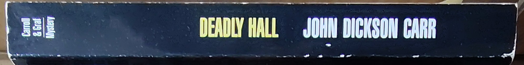 John Dickson Carr  DEADLY HALL spine of book image