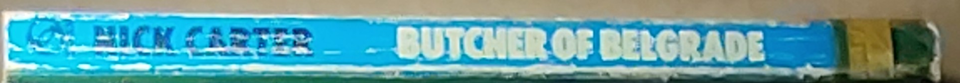 Nick Carter  BUTCHER OF BELGRADE spine of book image