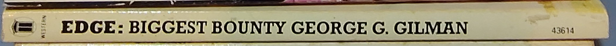 George G. Gilman  EDGE 12: BIGGEST BOUNTY spine of book image