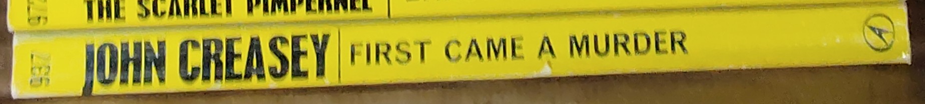John Creasey  FIRST CAME A MURDER (Department 'Z') spine of book image